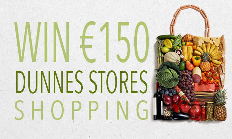 Win a €150 Dunnes Stores Shopping Voucher – Enter Now!