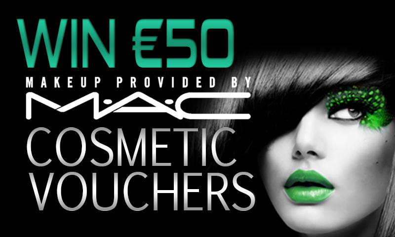 Win a €50 MAC Cosmetics Voucher – Enter Today!