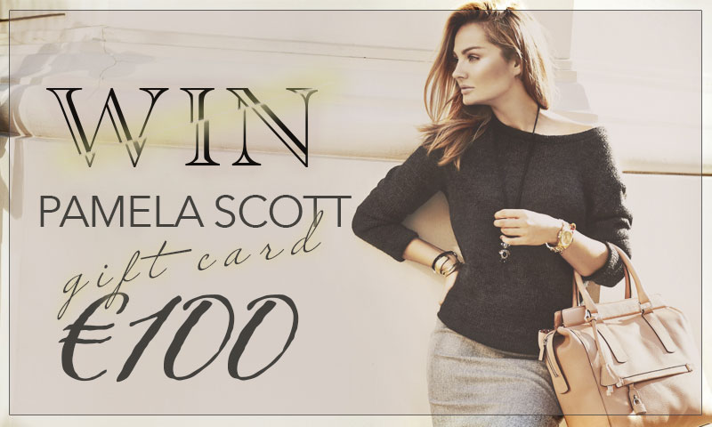 Win €100 Pamela Scott Gift Card!